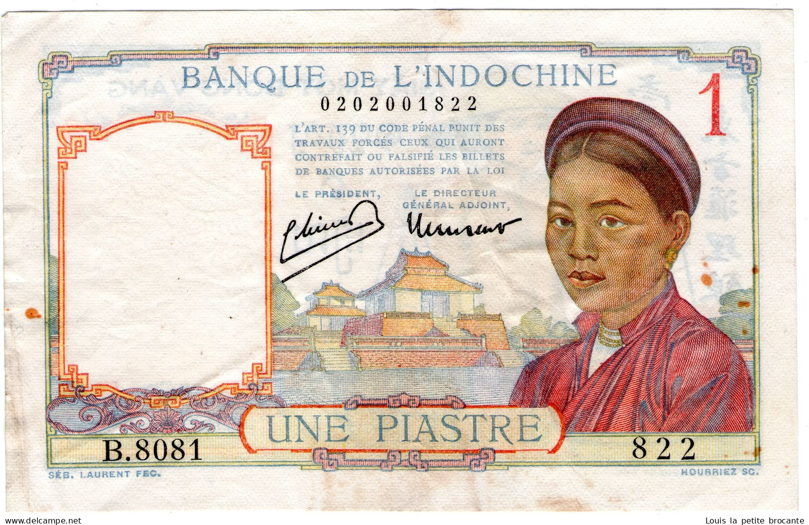 Billet Indochine De 1 Piastre (Banque De L’Indochine) Bel état Avec Taches De Rouilles  B 8081 822 - Indocina