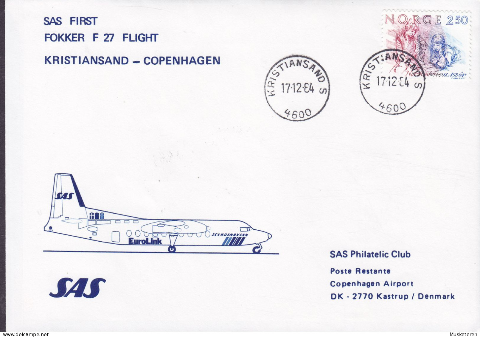 Norway SAS First Fokker F-27 Flight KRISTIANSAND-COPENHAGEN, KRISTIANSAND 1984 Cover Brief KØBENHAVN LUFTHAVN (Arr.) - Briefe U. Dokumente