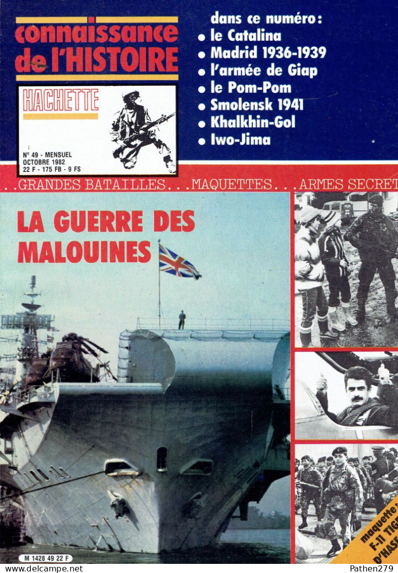 Connaissance De L'histoire N°49 - Oct 1982 - La Guerre Des Malouines/Le Catalina/Giap/Le Pom-Pom/Smolensk/Khalkhin-Gol - Français