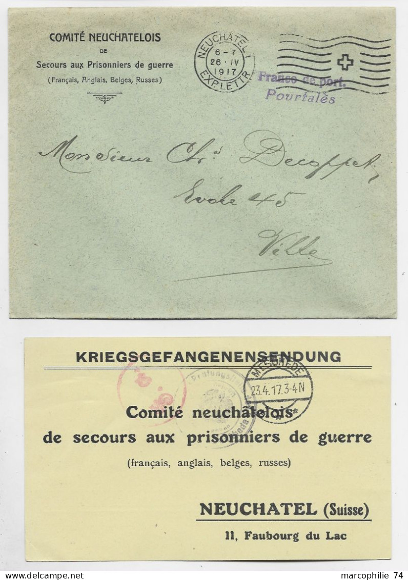 HELVETIA SUISSE LETTRE COVER+ CARTE KRIEGS COMITE NEUCHATELOIS PRISONNIERS FRANCAIS ANGLAIS BELGES RUSSES MESCREDE 1917 - Annullamenti