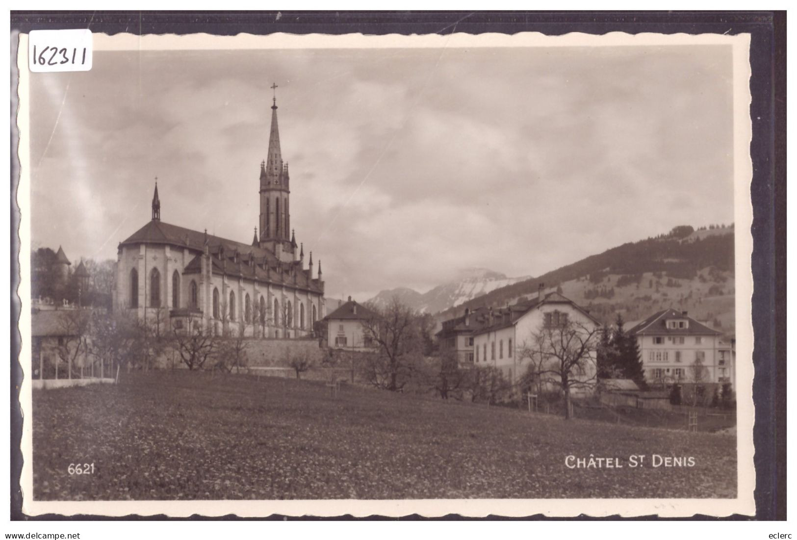 CHATEL SAINT DENIS - L'EGLISE - TB - Châtel-Saint-Denis