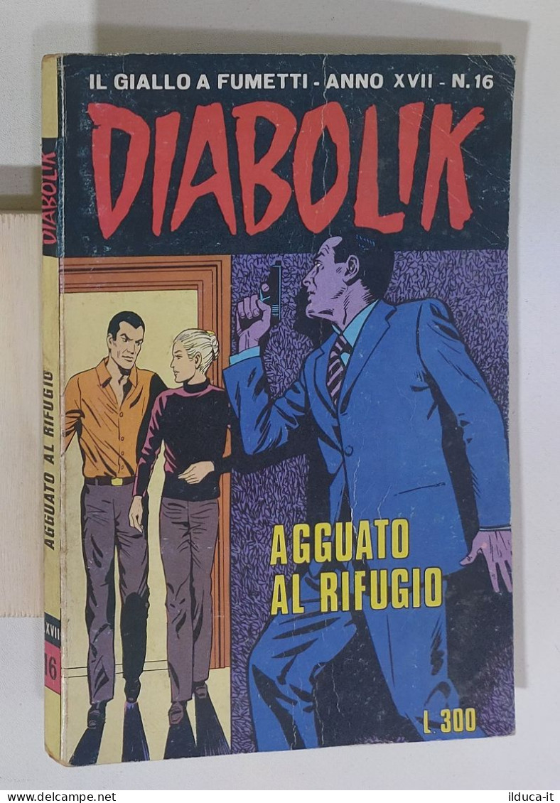 50077 DIABOLIK A. XVII N. 16 1978 - Agguato Al Rifugio - Diabolik