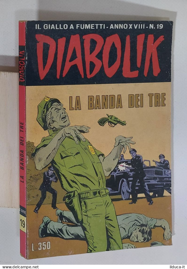 50086 DIABOLIK A. XVIII N. 19 1979 - La Banda Dei Tre - Diabolik