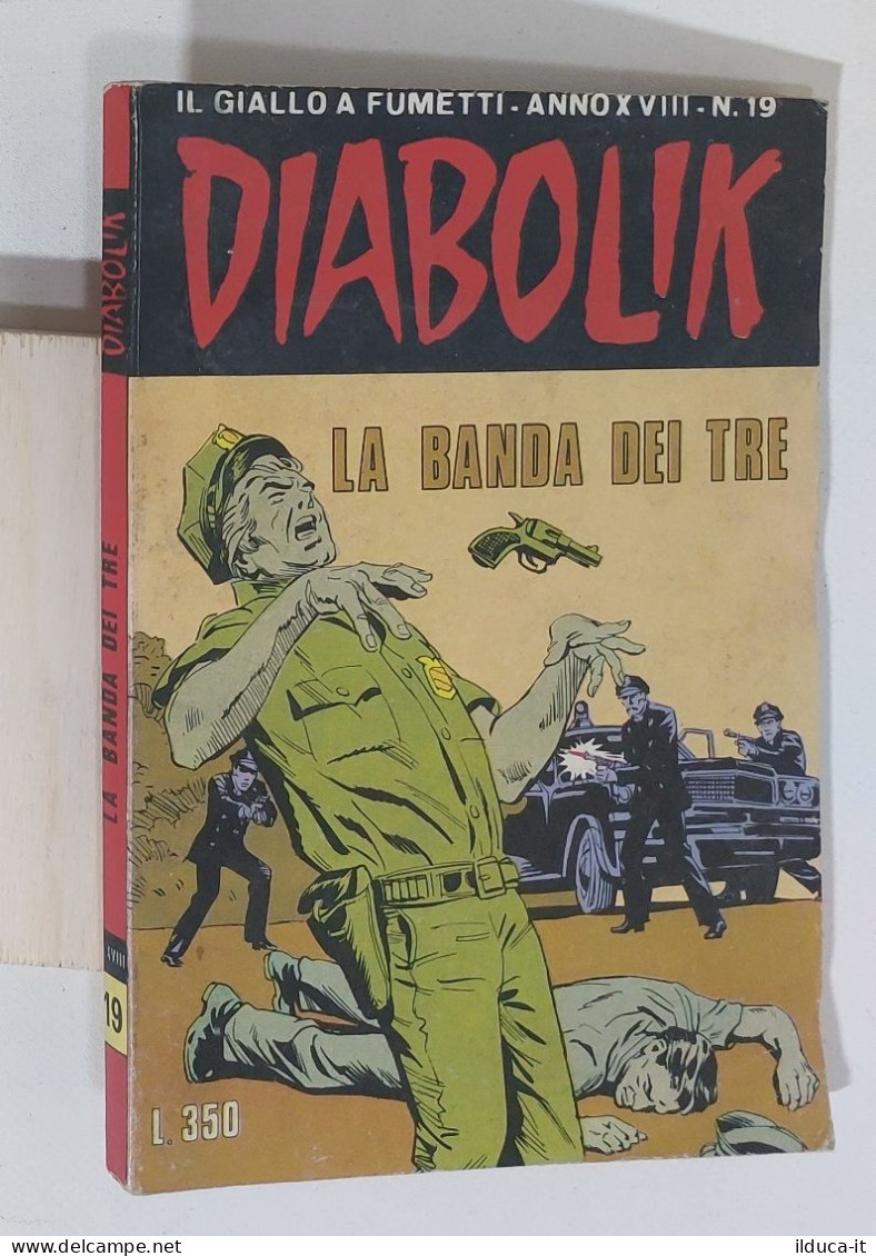 50085 DIABOLIK A. XVIII N. 19 1979 - La Banda Dei Tre - Diabolik