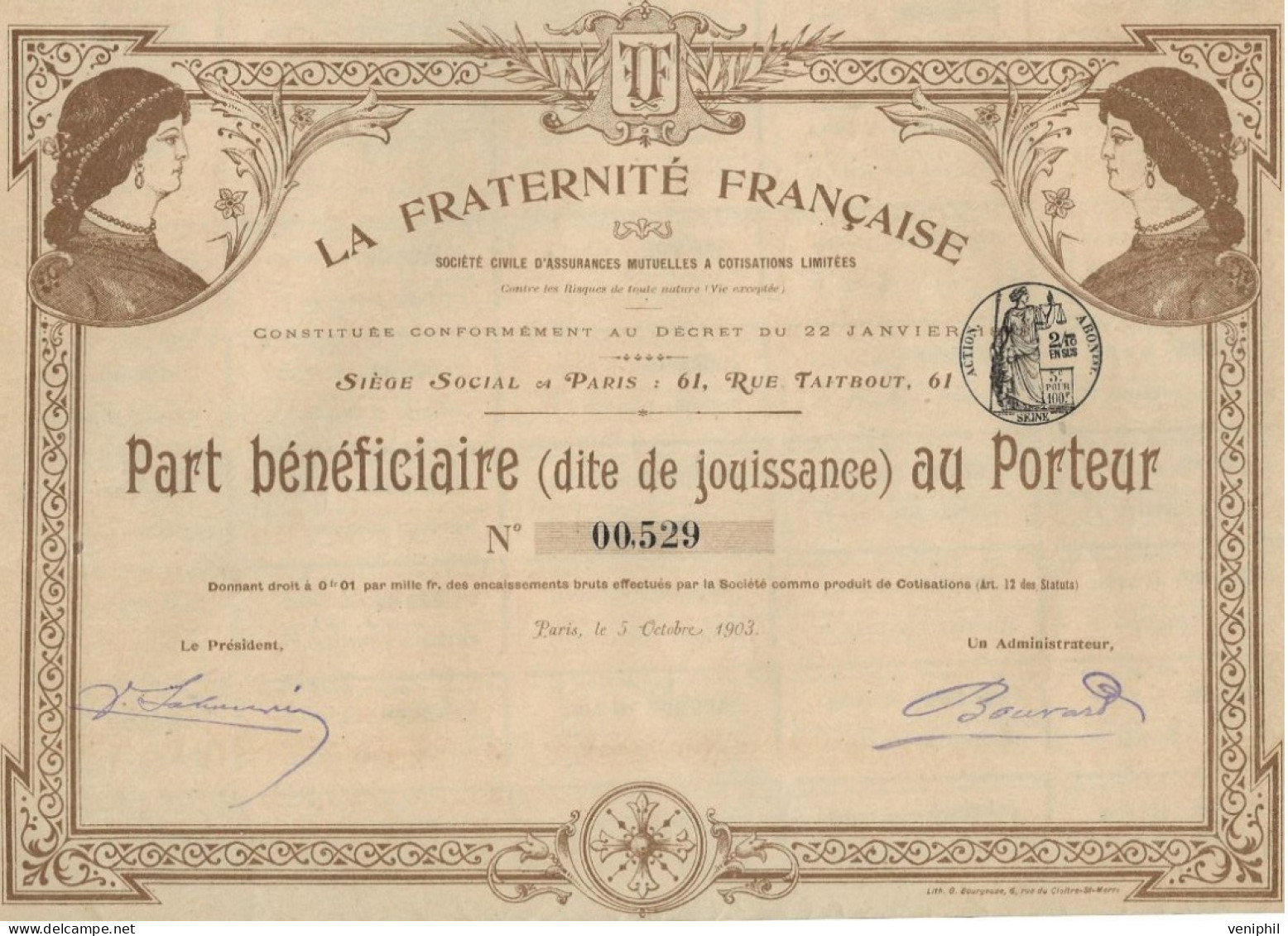 LA FRATERNITE FRANCAISE- PART BENEFICIAIRE  ILLUSTREE - ANNEE 1903 - Banca & Assicurazione