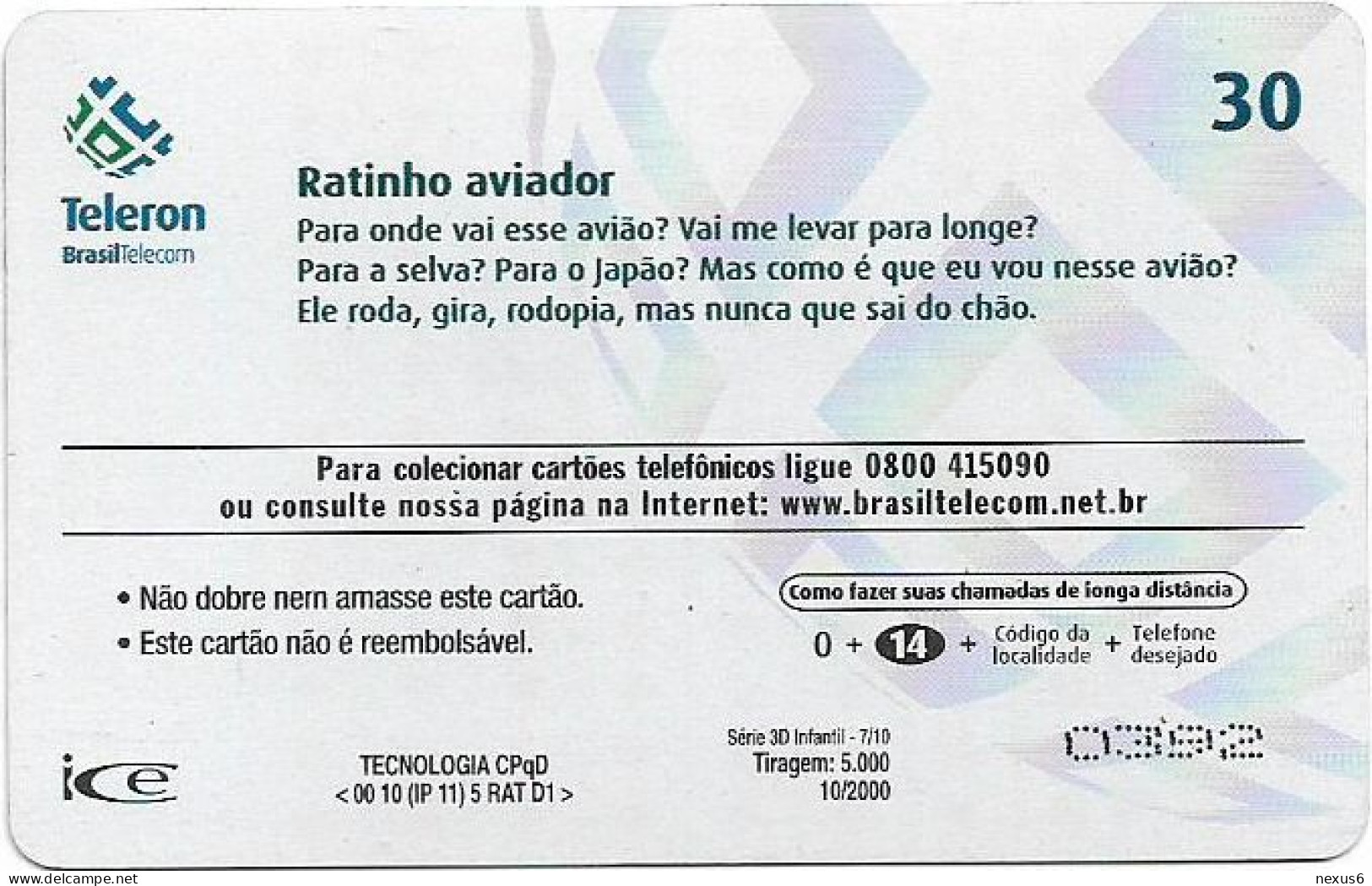 Brazil - Teleron (Inductive) - 3D Infantil 7/10 - Ratinho Aviador - 10.2000, 30U, 5.000ex, Used - Brasile