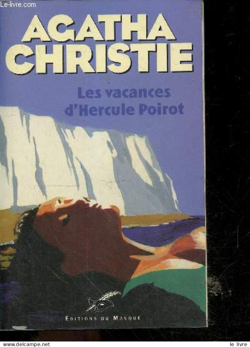 Les Vacances D'Hercule Poirot - Agatha Christie - Laure Terilli (traduction) - 2002 - Autres & Non Classés