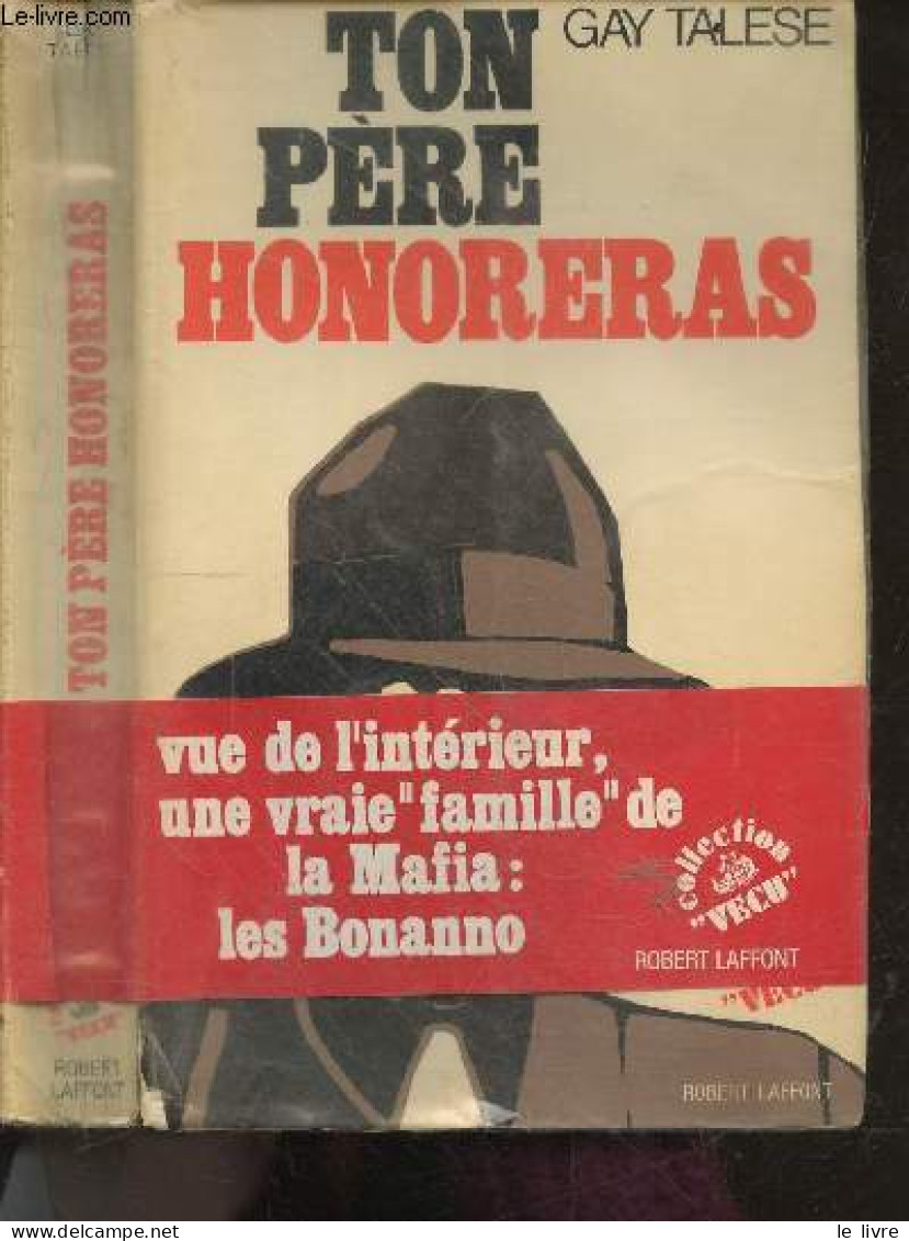 Ton Pere Honoreras - Collection Vecu - TALESE GAY- Malartic Yves (traduction) - 1972 - Autres & Non Classés