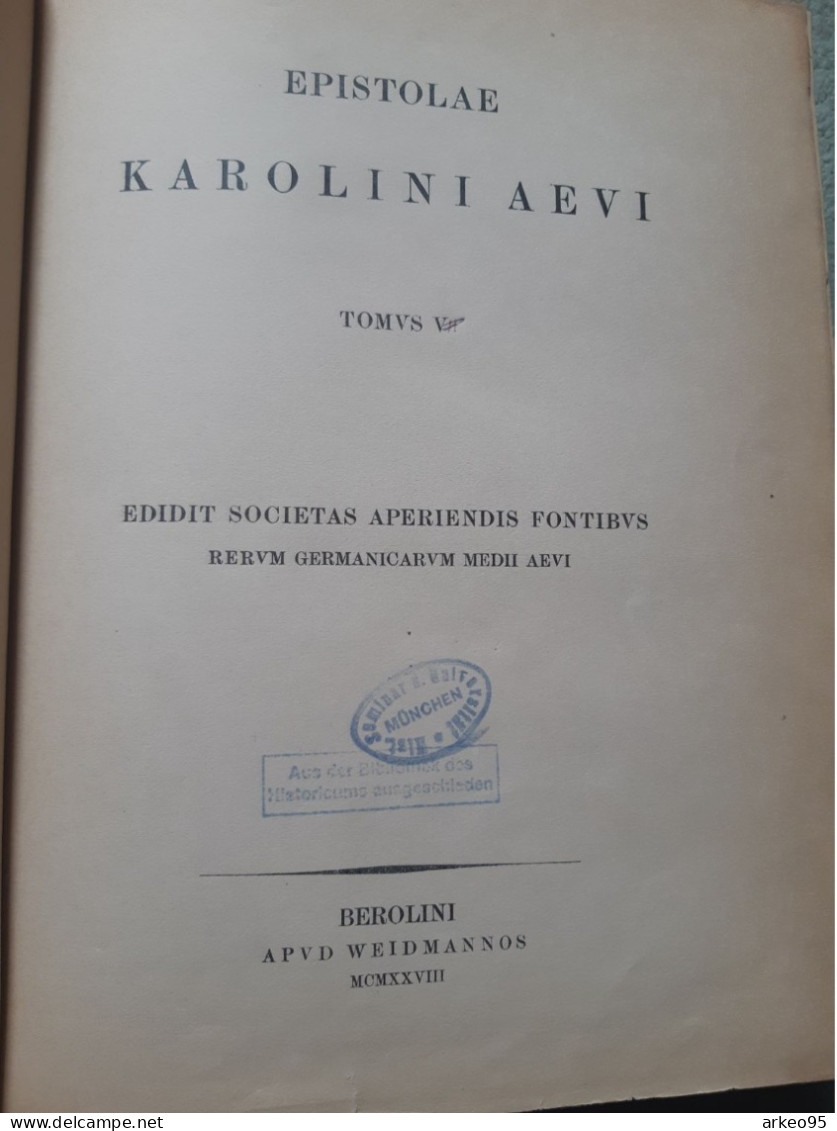 Monumenta Germaniae Historica, Epistolae VII, Karolini Aevi V, 1928, Lettres Du Pape Jean VIII - Old Books