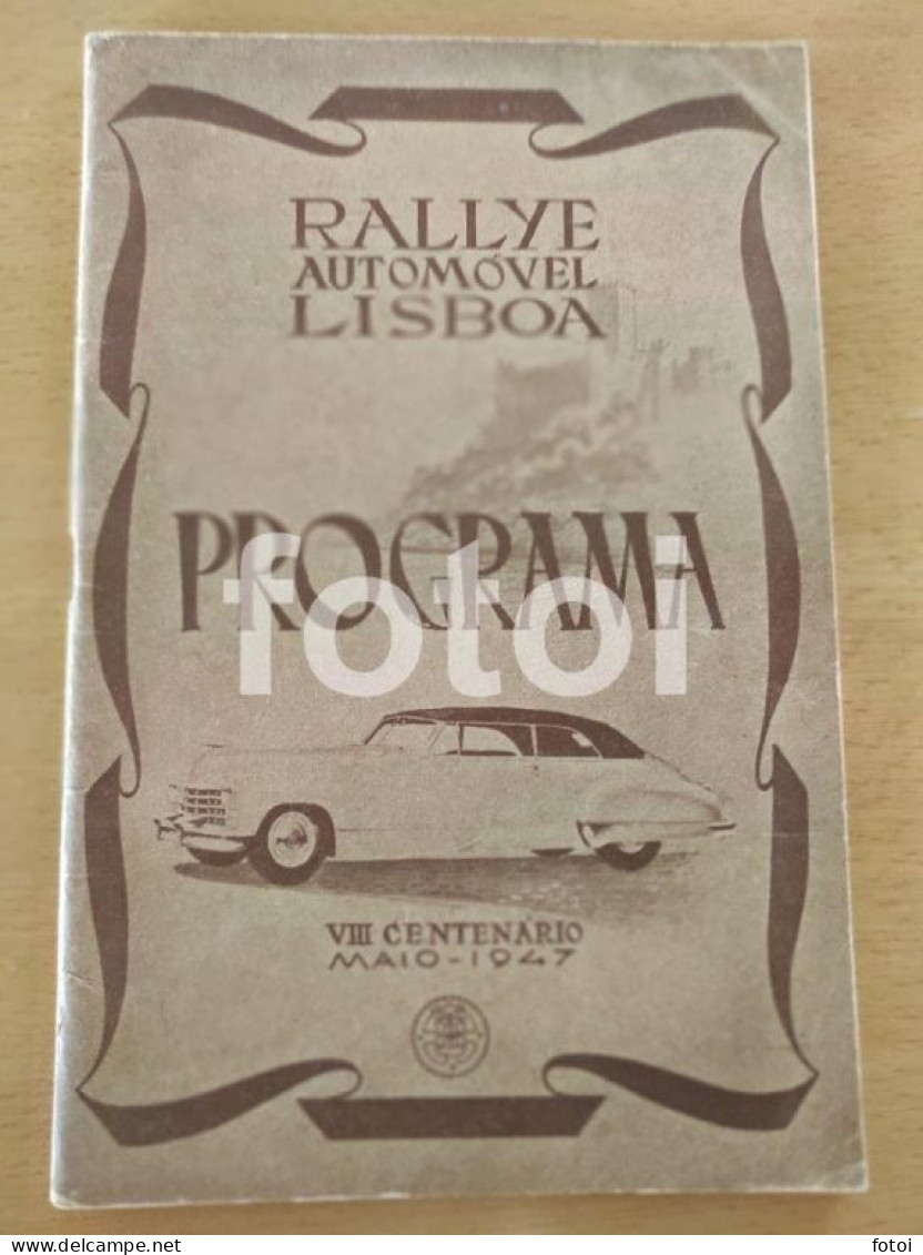 1947 FIRST RALLYE INTERNACIONAL LISBOA ESTORIL AUTOMOVEL CAR RACING RALLY RALI PROGRAMA - Revistas & Periódicos