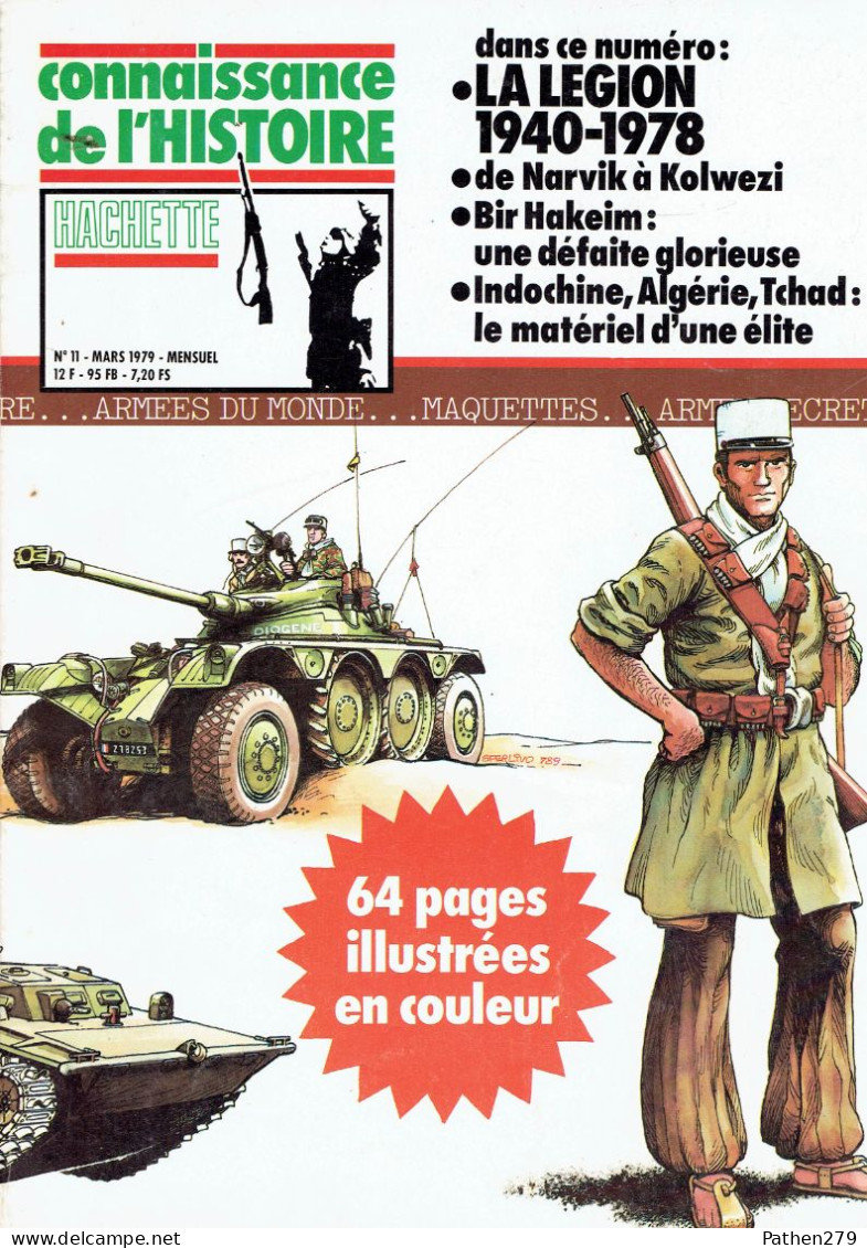 Connaissance De L'histoire N°11 - Hachette - Mars 1979 - La Légion 1940-1978 - Französisch