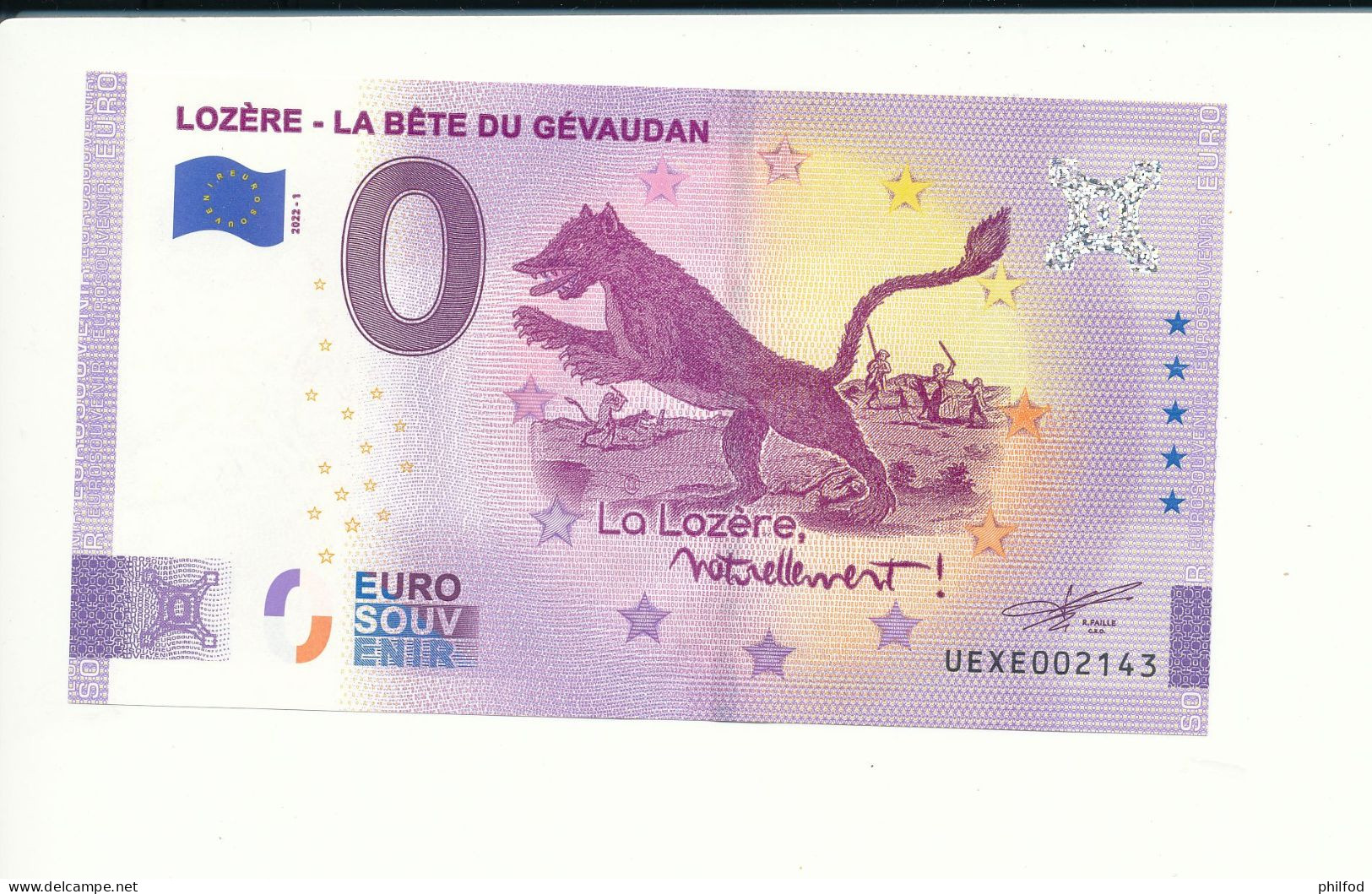 Billet Touristique  0 Euro  - LOZERE - LA BETE DU GEVAUDAN - ANNIV - 2022-1 -  UEXE -  N° 2143 - Billet épuisé - Sonstige & Ohne Zuordnung