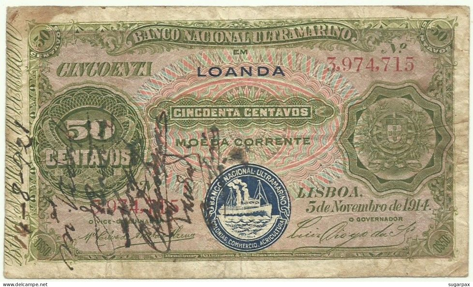 Angola - 50 Centavos - 5.11.1914 - Pick 46 ( ? ) - BLUE Overprint LOANDA ( 23 Mm ) - Steamship Seal Type III ( CCA ) - Angola