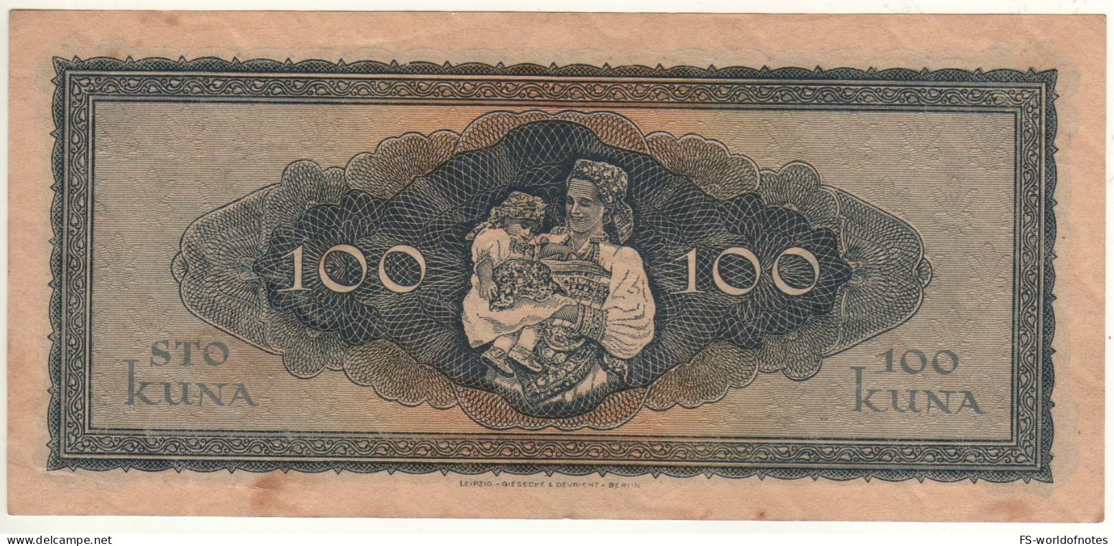 CROATIA  100  Kuna   P11a    Dated  01.09.1943 ( Mother And Child In National Costume ) - Croacia