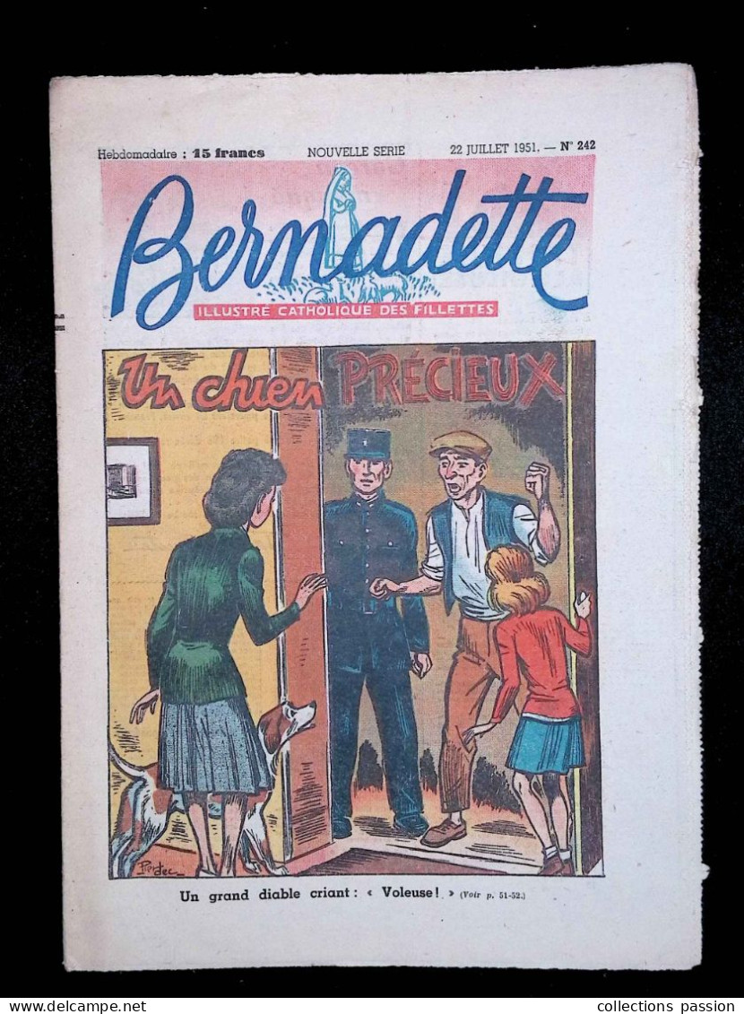 Illustré Catholique Des Fillettes, Hebdomadaire, 22 Juillet 1951, N° 242,  Frais Fr 2.25 E - Bernadette