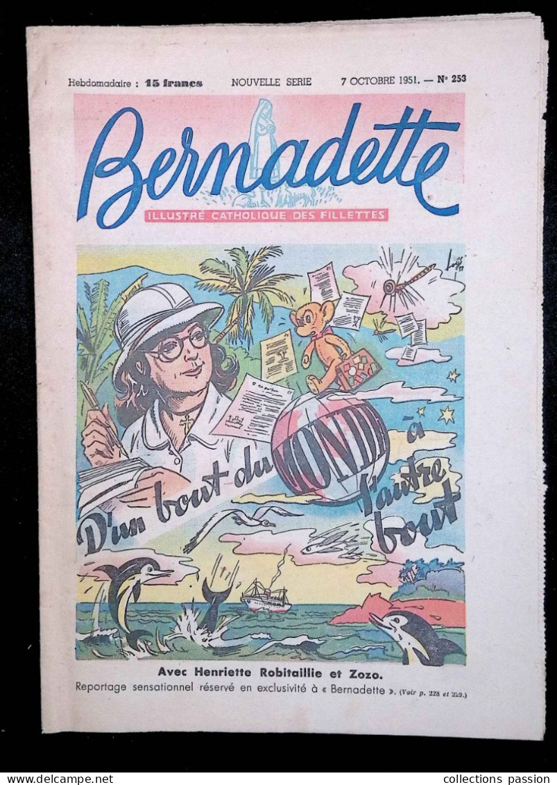 Illustré Catholique Des Fillettes, Hebdomadaire, 7 Octobre 1951, N° 253,  Frais Fr 2.25 E - Bernadette