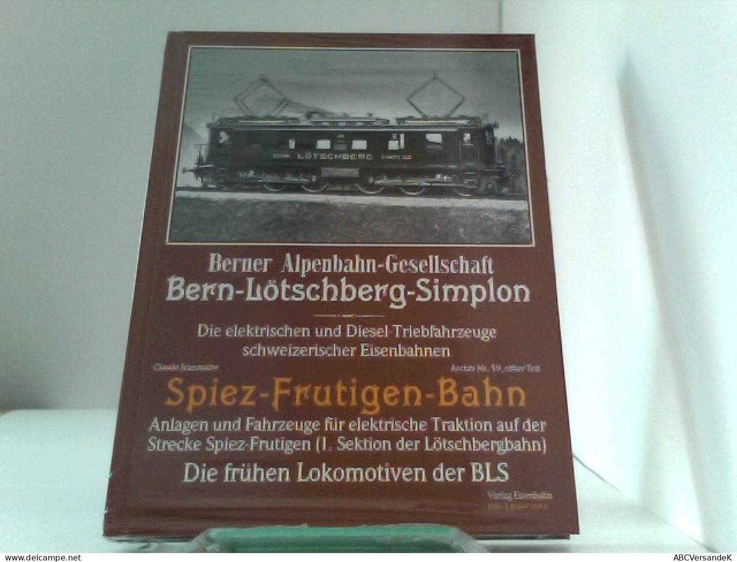 Spiez-Frutigen-Bahn - Anlagen Und Fahrzeuge Für Elektrische Traktion Auf Der Strecke Spiez-Frutigen (1. Sekti - Transports