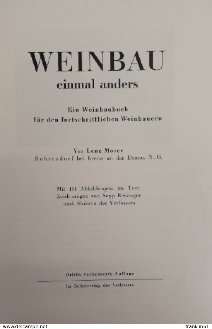 Weinbau Einmal Anders. - Autres & Non Classés