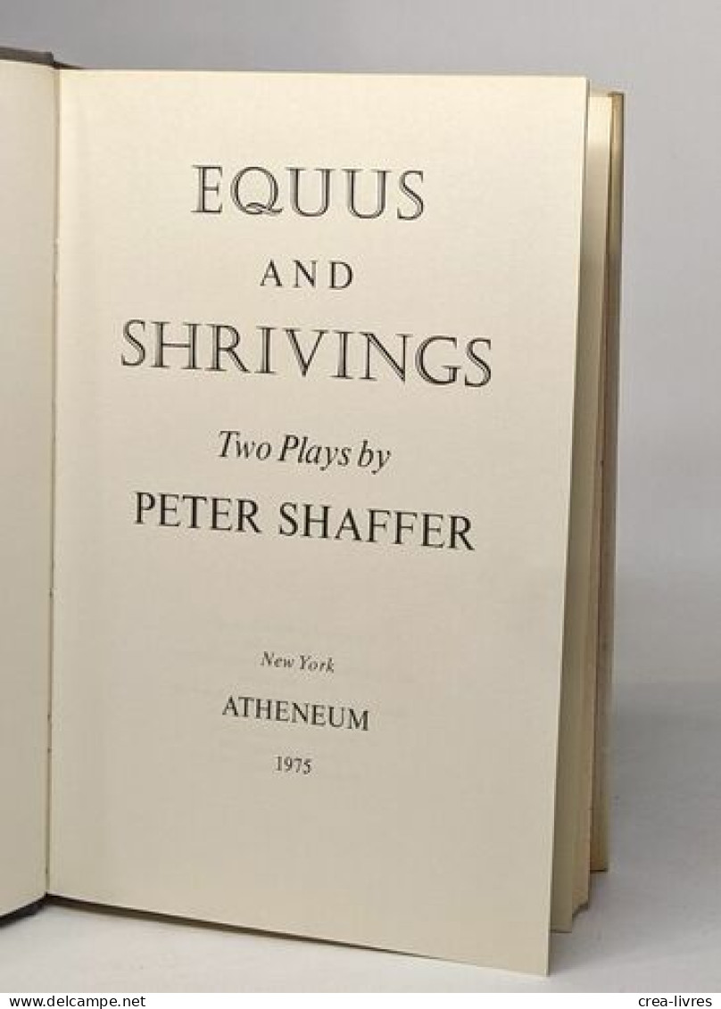 Equus And Shrivings: Two Plays - Franse Schrijvers