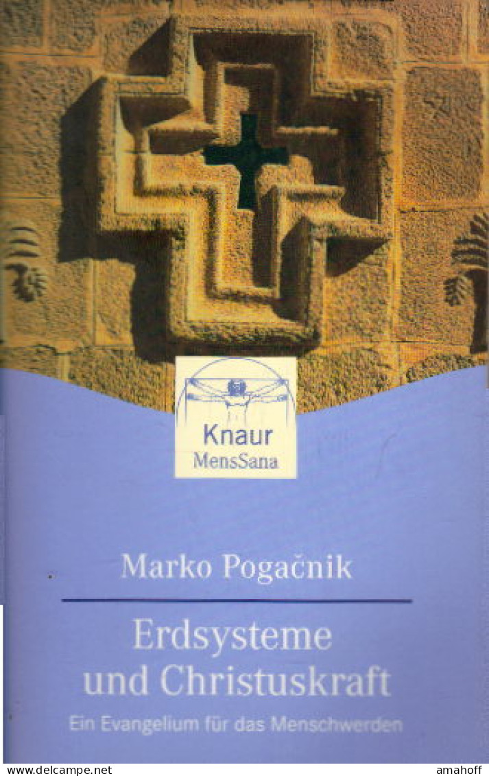 Erdsysteme Und Christuskraft. Ein Evangelium Für Das Menschwerden (Knaur. MensSana) - Autres & Non Classés