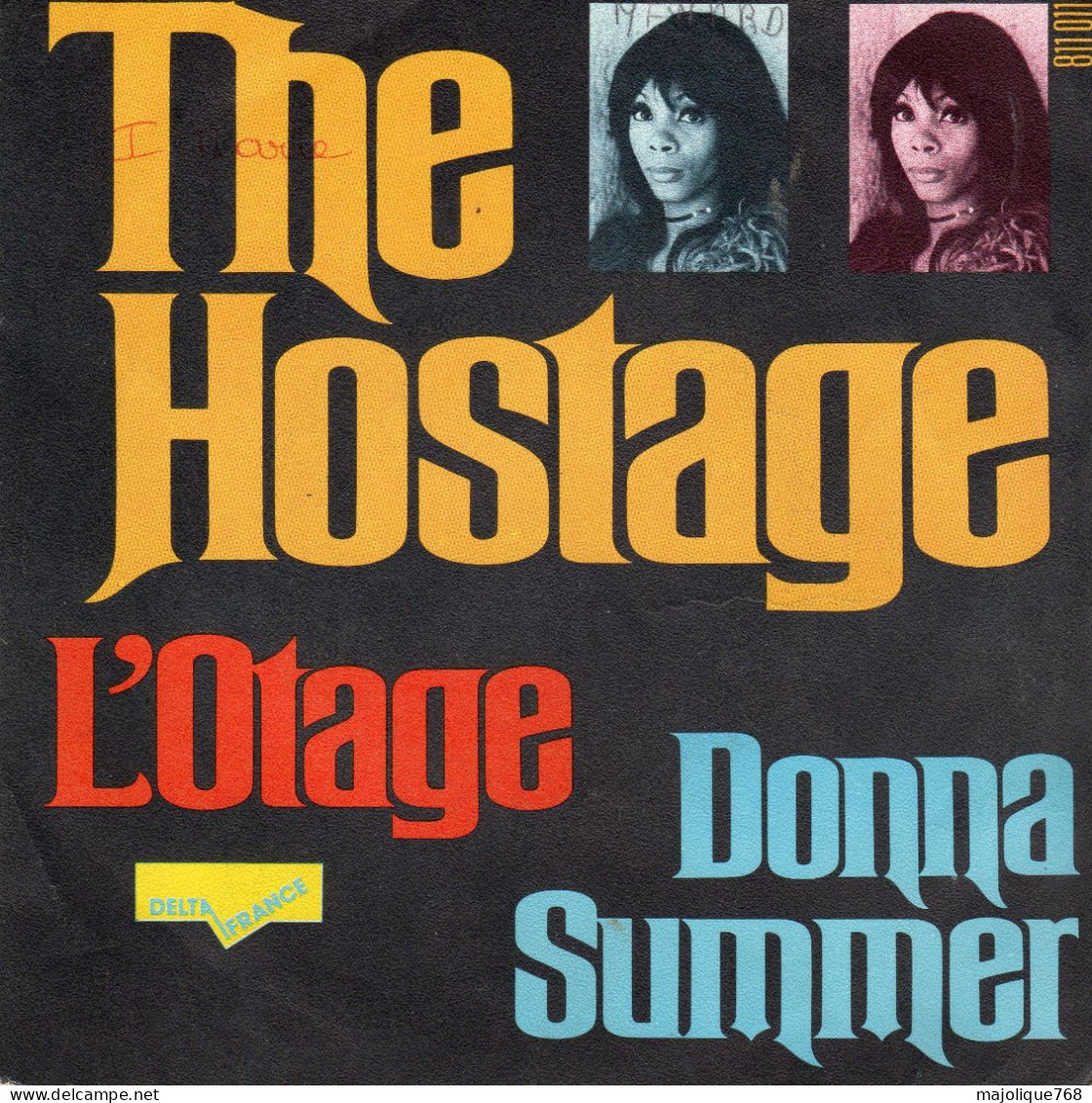 Disque De Donna Summer - The Hostage ( L'otage) - Delta France 811011 - France 1974 - - Soul - R&B