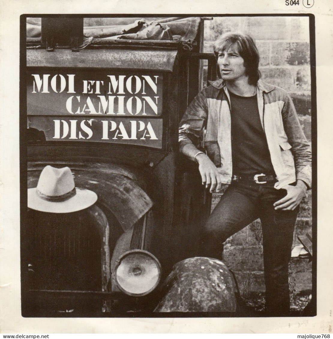 Disque De Hugues Aufray Et Charlotte - Moi Et Mon Camion - La Compagnie S044 - France 1970 - Disco, Pop