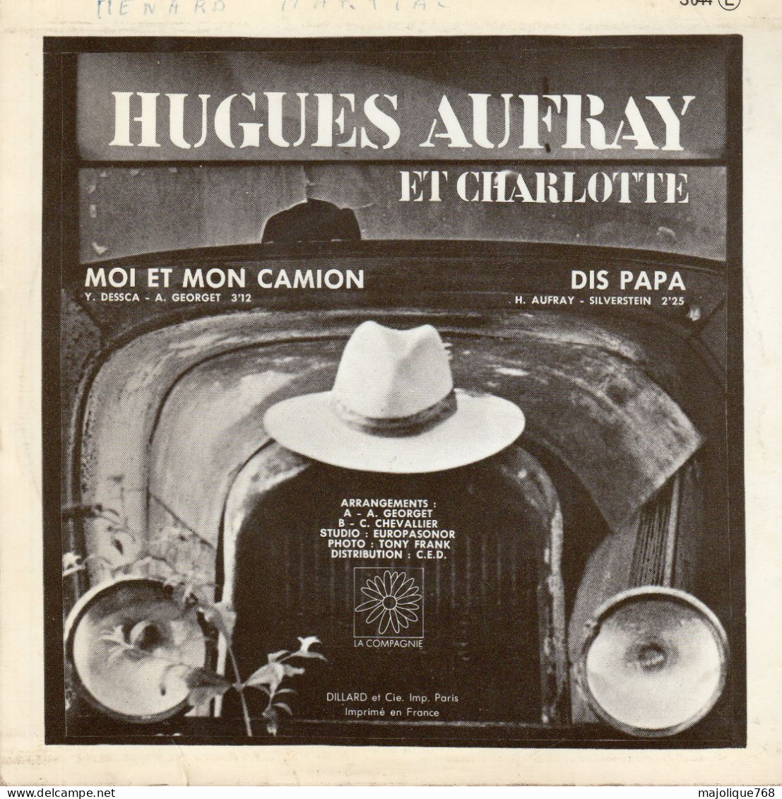 Disque De Hugues Aufray Et Charlotte - Moi Et Mon Camion - La Compagnie S044 - France 1970 - Disco & Pop
