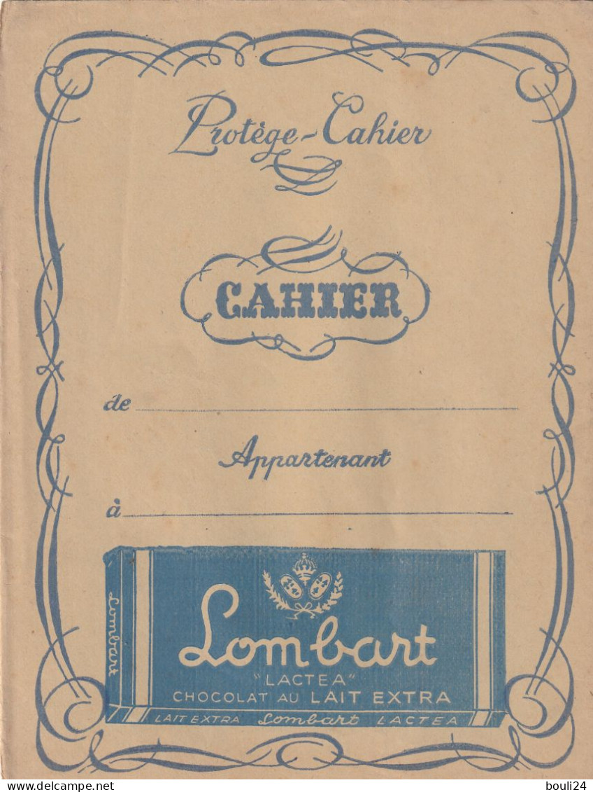 PROTEGE CAHIER ANCIEN CHOCOLAT LOMBART VOIR VERSO - Protège-cahiers