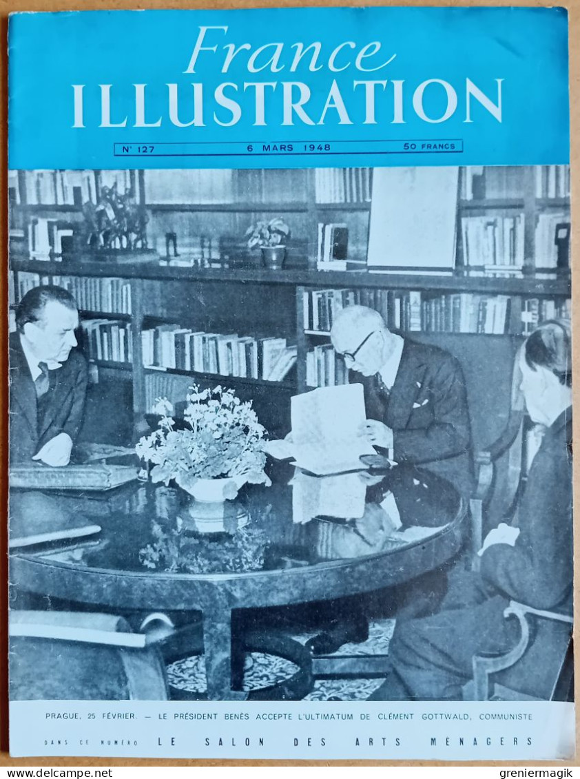 France Illustration N°127 06/03/1948 Coup D'état De Prague/Le Gamou Des Mourides Par Maurice Genevoix/Arts Ménagers - General Issues