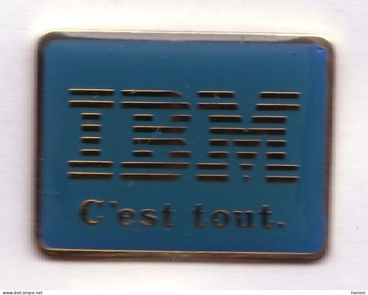 AB200 Pin's INFORMATIQUE IBM C'EST TOUT Achat Immédiat - Informatica