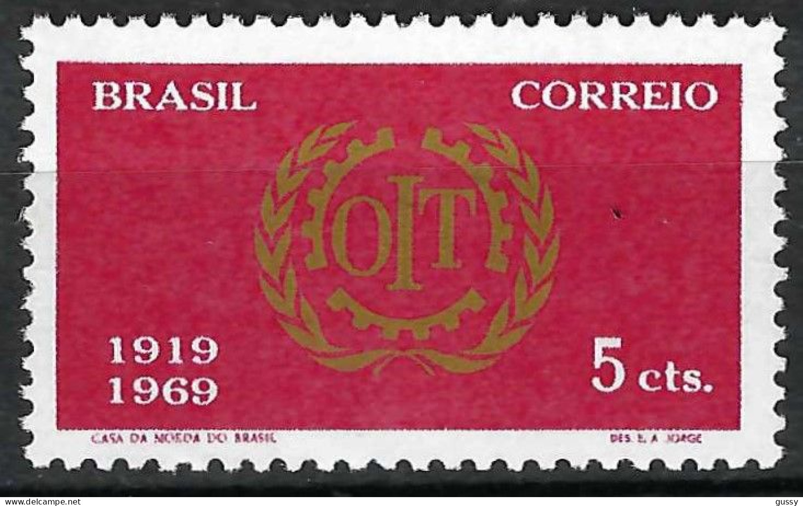 BRESIL Ca.1969: TP "50 Ans De L' OIT" Neuf** - IAO