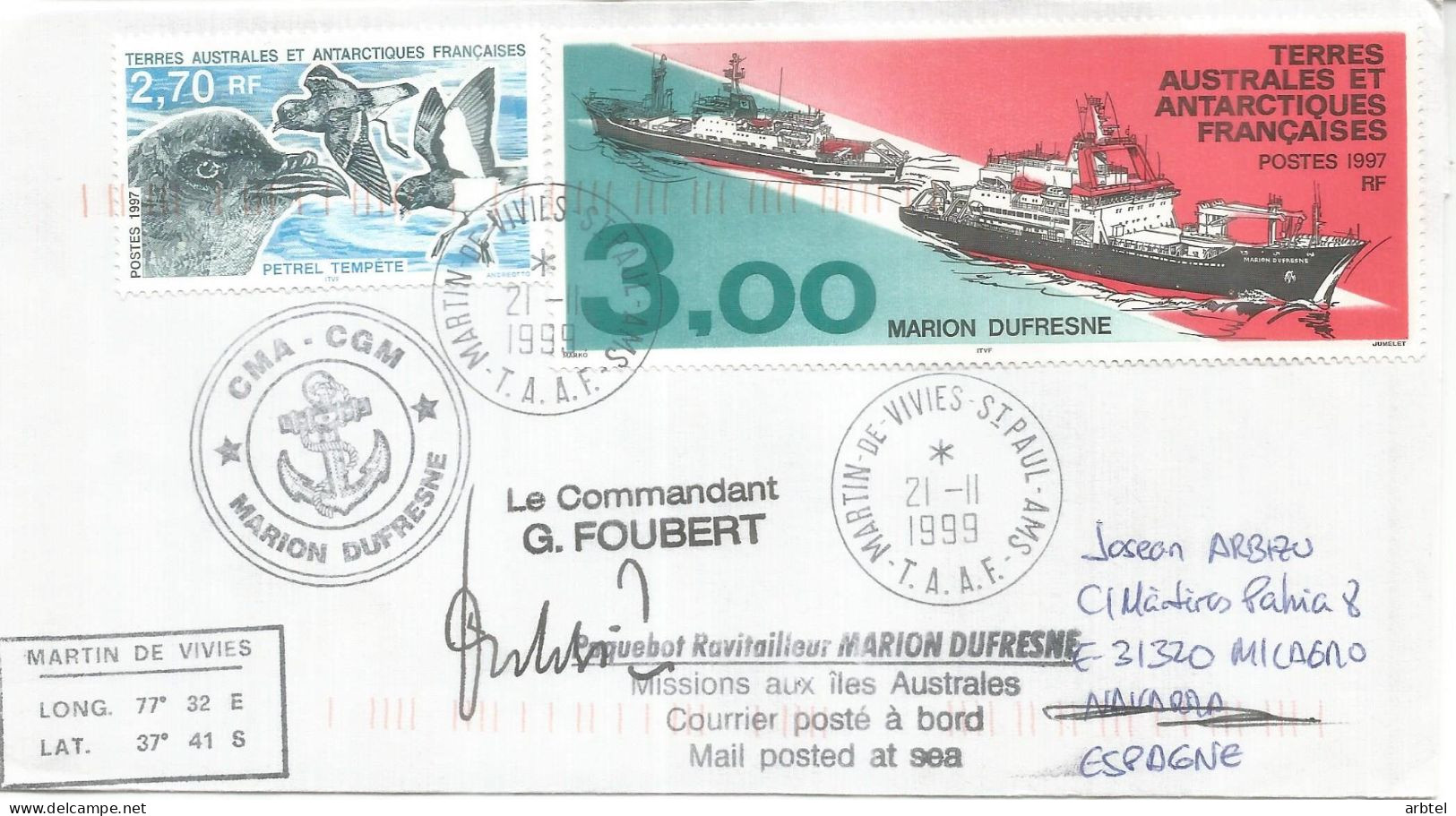 ANTARTIDA ANTARCTIC TAAF MARION DUFRESNE 1999 MARTIN DE VIVIES - Expéditions Antarctiques