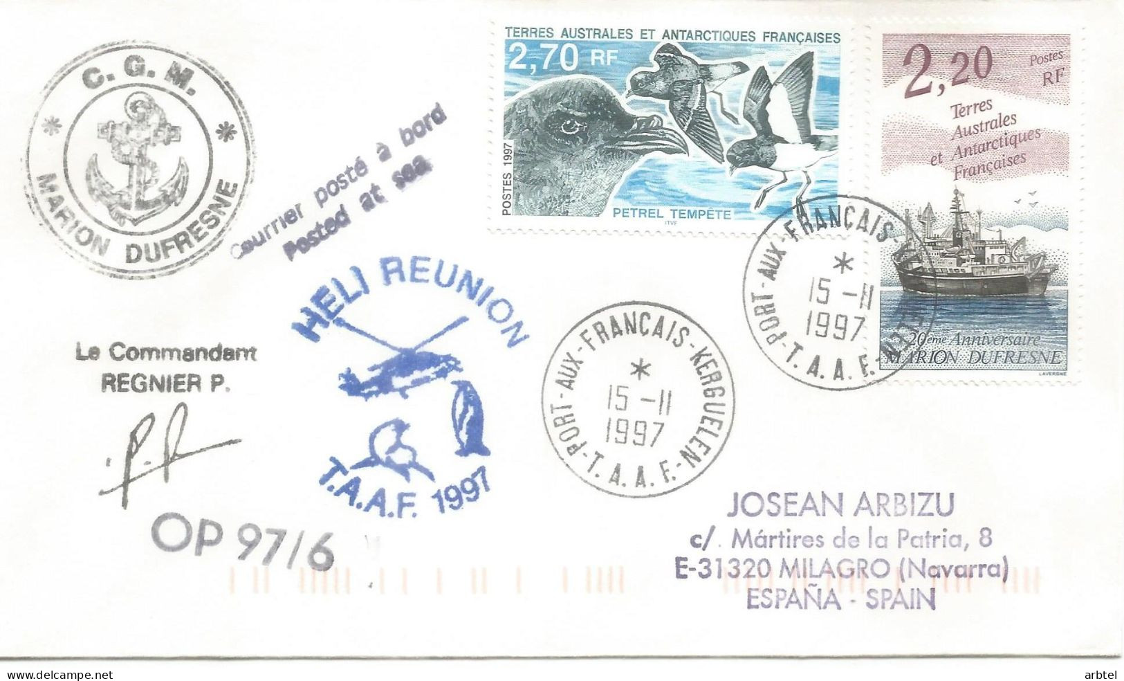 ANTARTIDA ANTARCTIC TAAF MARION DUFRESNE 1997 PORT AUX FRANÇAIS OP 97-6 - Expéditions Antarctiques