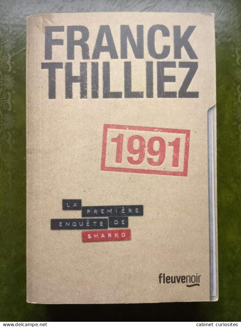 1991 - Franck Thilliez - Les Débuts Du Policier Franck Sharko Au 36 Quai Des Orfèvres - Très Bon état - Fleuve Noir