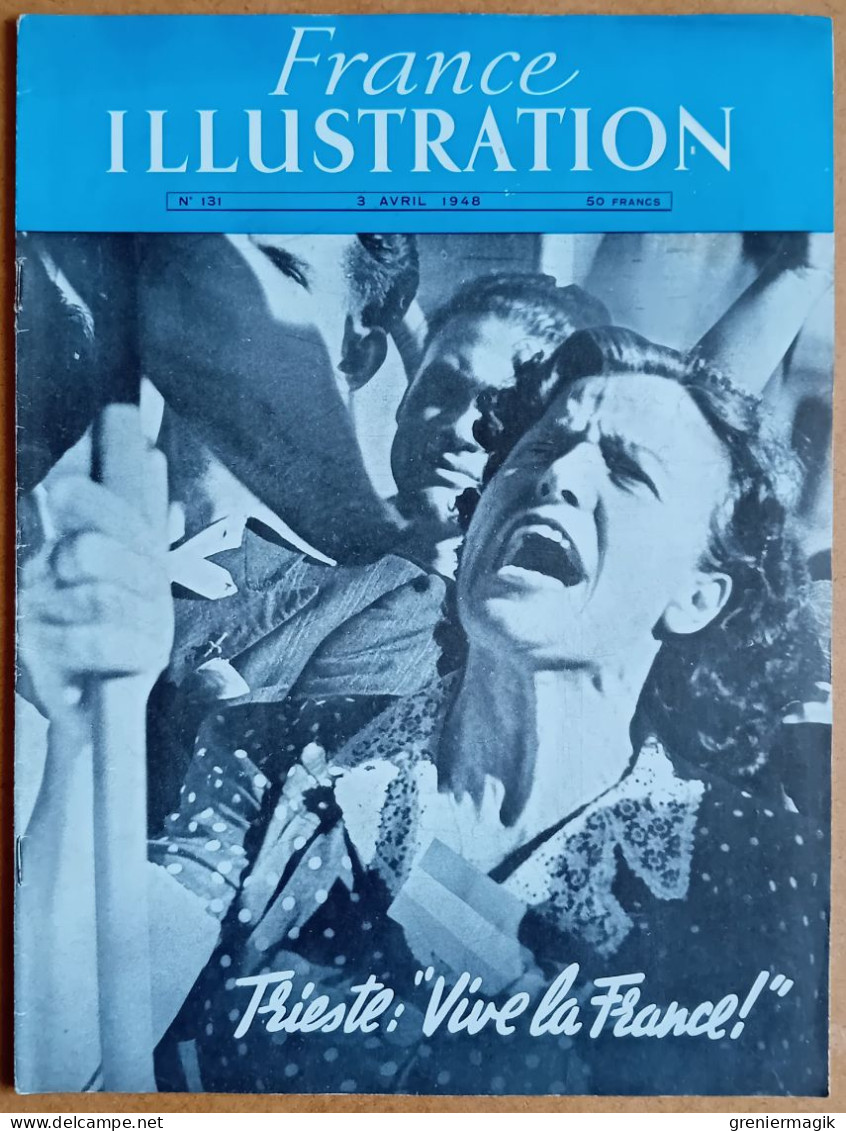 France Illustration N°131 03/04/1948 Trieste/Attaque Du Convoi De Dalat Indochine/Berlin/Edouard Belin/Hitchcock/Mode - Algemene Informatie