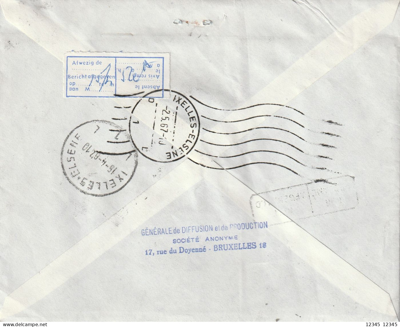 Registered Letter 14-4-1967 From Brussel, Absent Elsene 2-5-67 (letter Not Opened) - Lettres & Documents