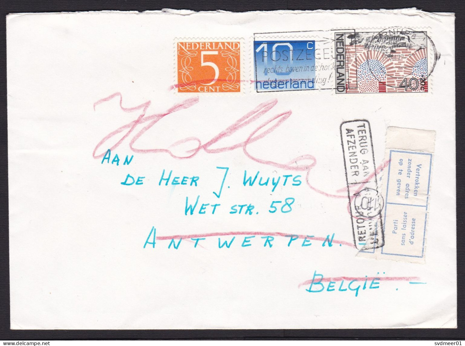 Netherlands: Cover To Belgium, 1972, 3 Stamps, Returned, Small Retour Label & Cancel (minor Damage, See Scan) - Briefe U. Dokumente