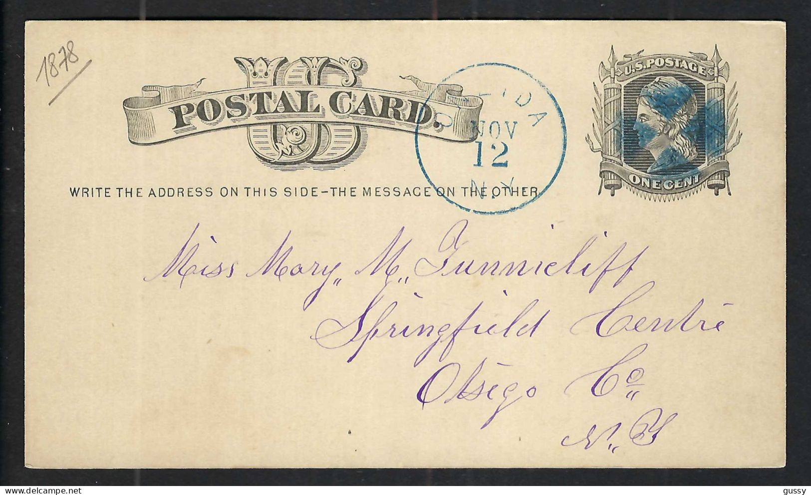 ETATS UNIS Ca.1877: CP Entier De 1c De Oneida (N.Y.) à Otsego (N.Y.) Avec Fancy Cancel "blue Negative Crossroad " - ...-1900