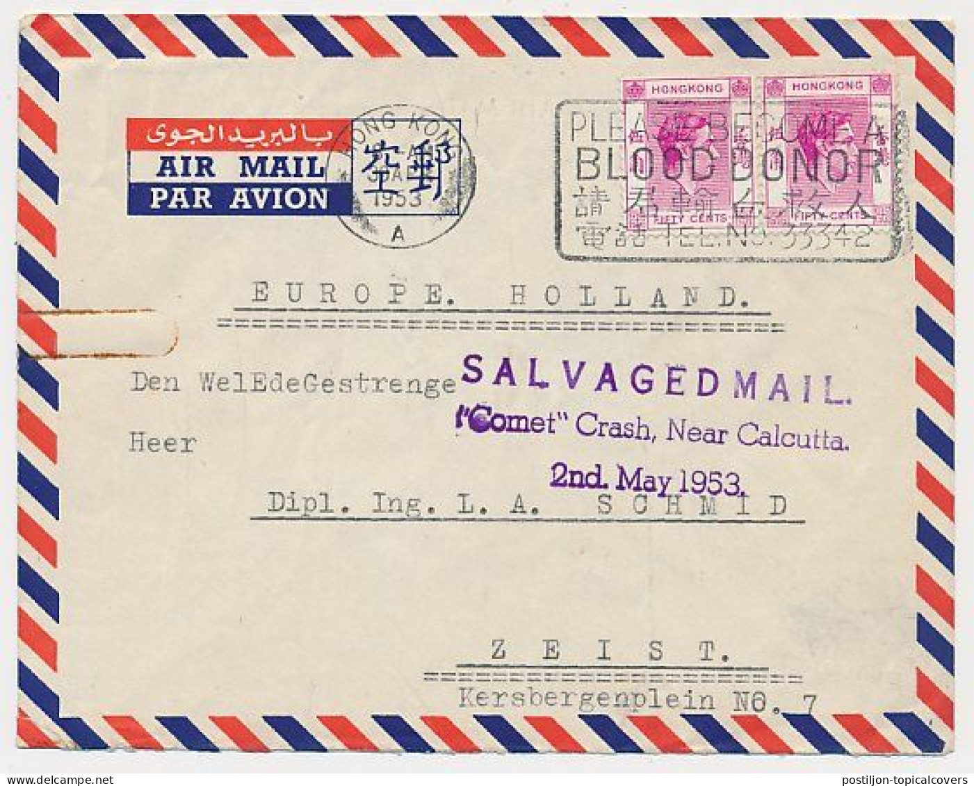 Crash Mail Cover Hong Kong - Zeist The Netherlands 1953 - Nierinck 530502 -  Calcutta India - Comet - Covers & Documents