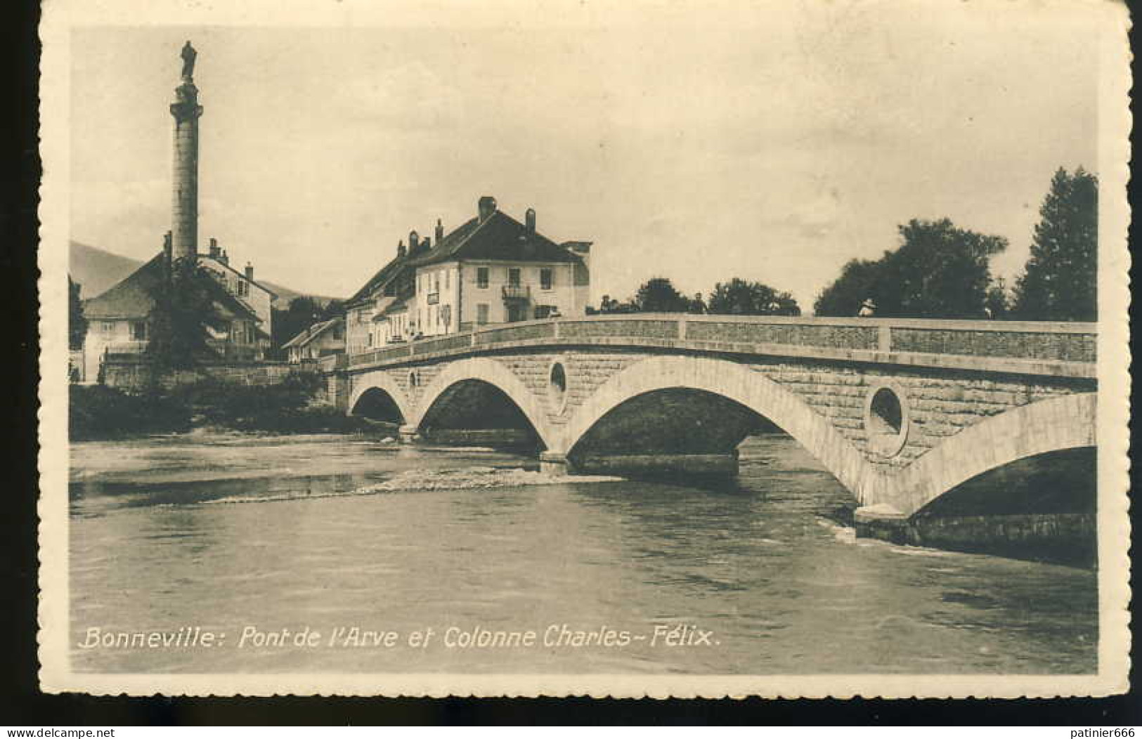 Bonneville Pont De L'arve Et Colonne Charles Felix - Bonneville