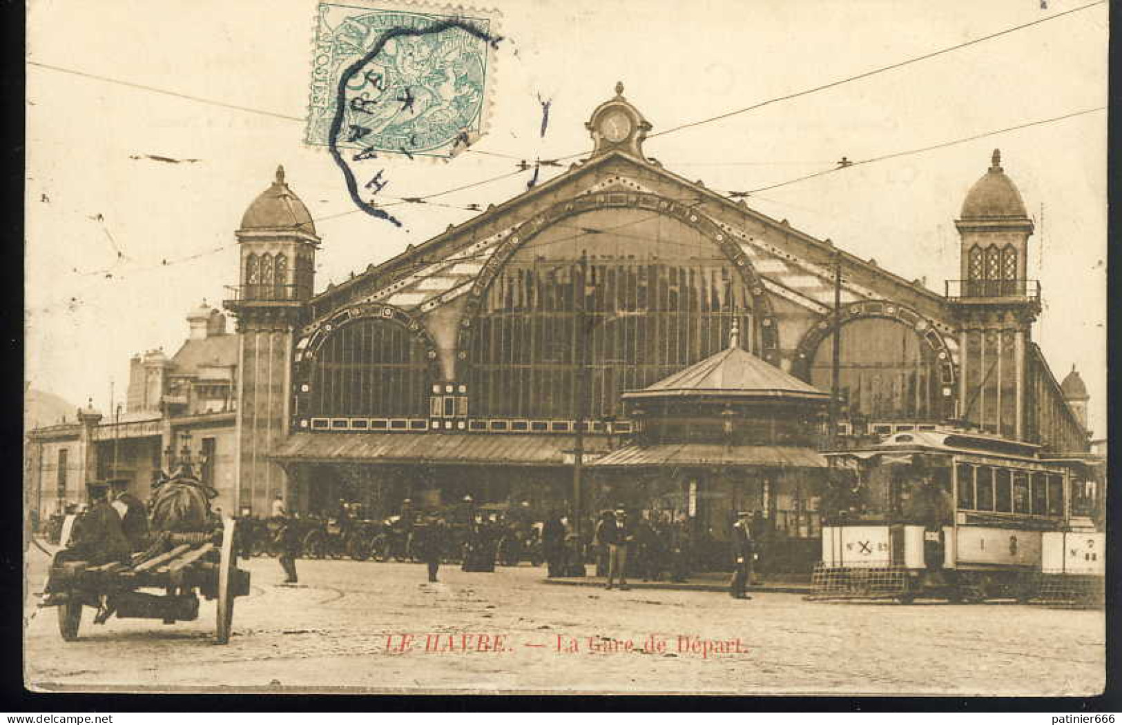Le Havre  La Gare De Depart - Bahnhof