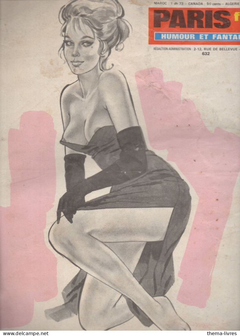 Revue PARIS FLIRT (humour Et Fantaisie Charme)  N°632 Pin-up De M PREVOT Au Plat Inférieur  1969 (CAT4074/ 632 ) - Humor