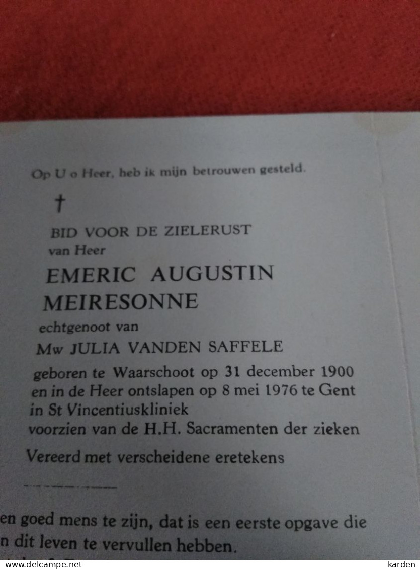 Doodsprentje Emeric Augustin Meiresonne / Waarschoot 31/12/1900 Gent 8/5/1976 ( Julia Vanden Saffele ) - Religion & Esotérisme