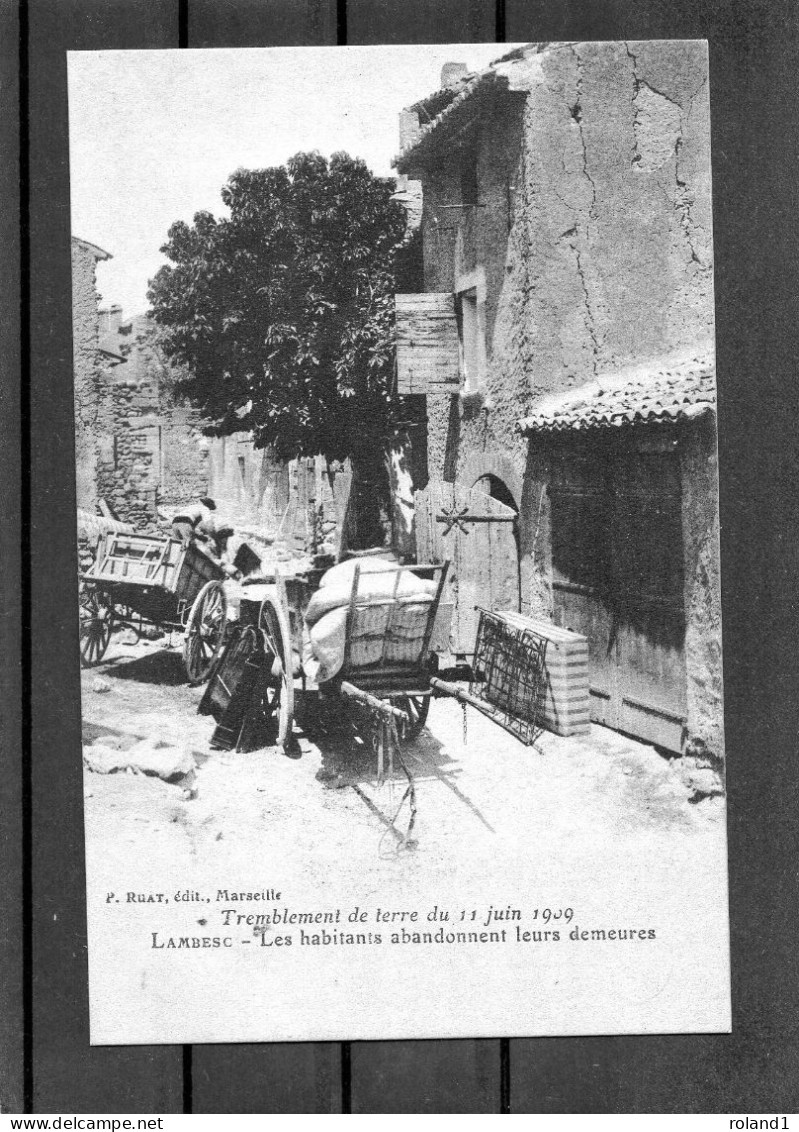 Lambesc - Tremblement De Terre Du 11/06/1909 - Les Habitants Abandonnent Leurs Demeures.( édit. P.Ruat ). - Lambesc