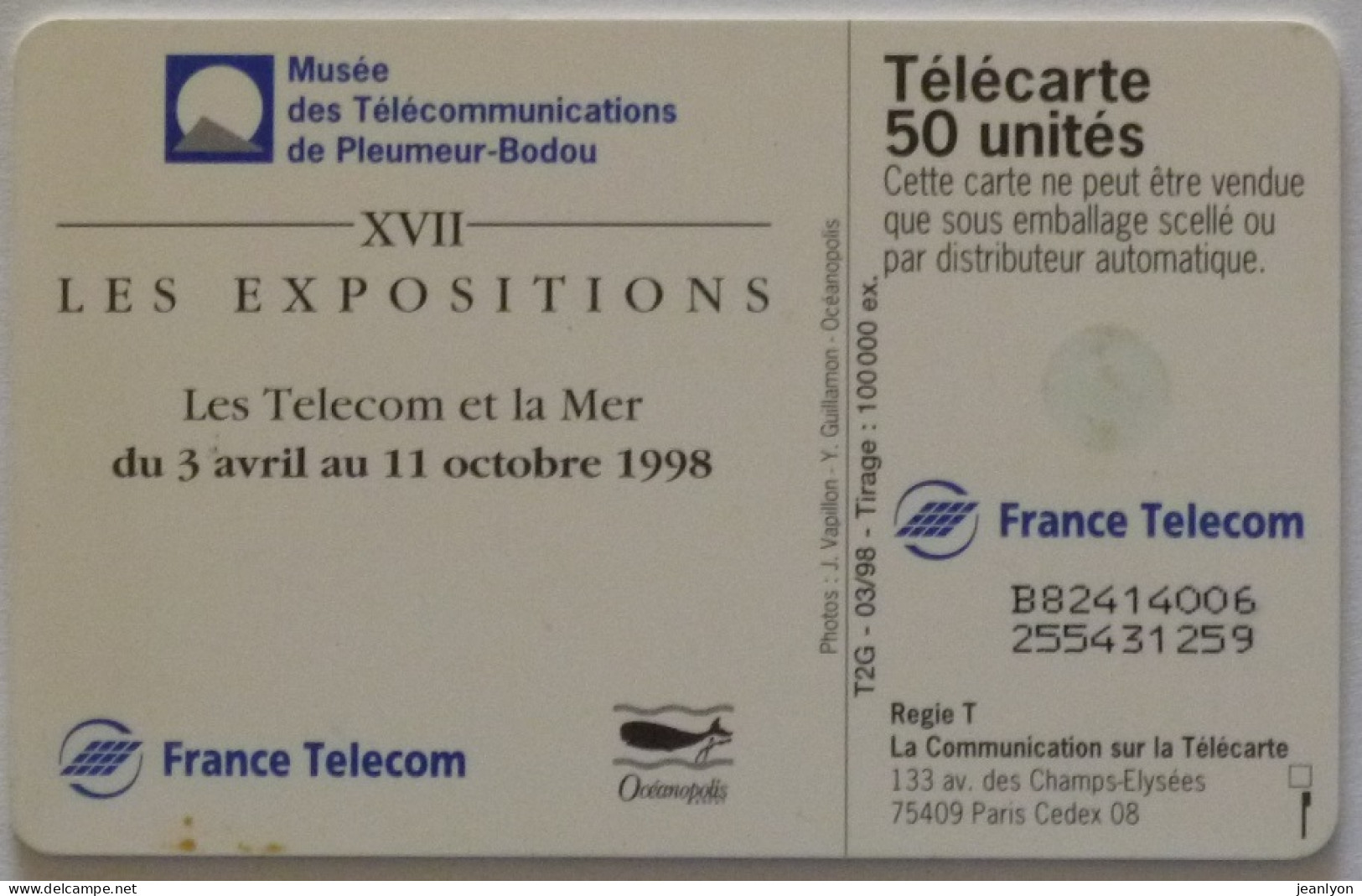 BATEAU / ANIMAL MARIN - Les Télécoms Et La Mer / Musée Pleumeur Bodou - Océanopolis- XVII - Télécarte 50 - Boats