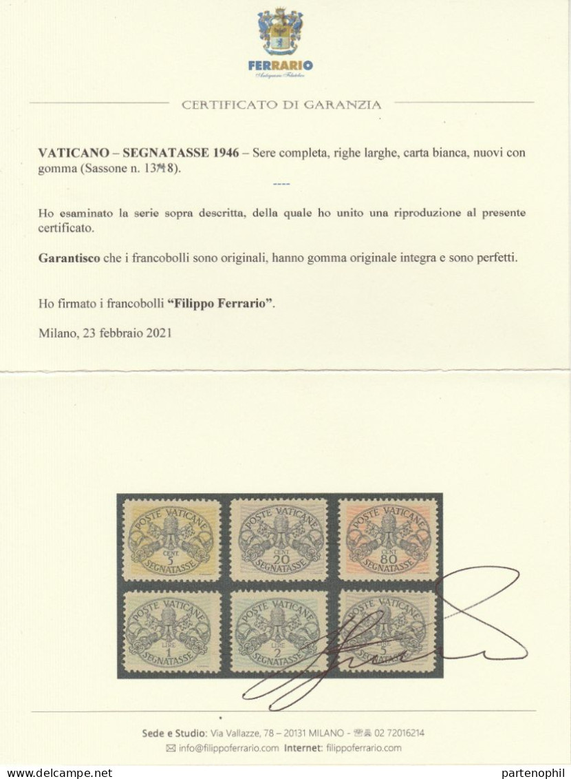 395 - Vaticano Segnatasse  Offri Ora! 1946 - Serie Completa Righe Larghe, Carta Bianca N. 13/18. MNH - Strafport