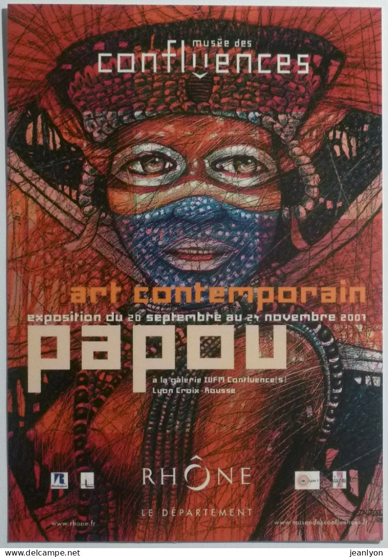 PAPOU / Art Contemporain / Masque - Papaousie Nouvelle Guinée - Carte Publicitaire Musée Confluences Lyon - Oceanië