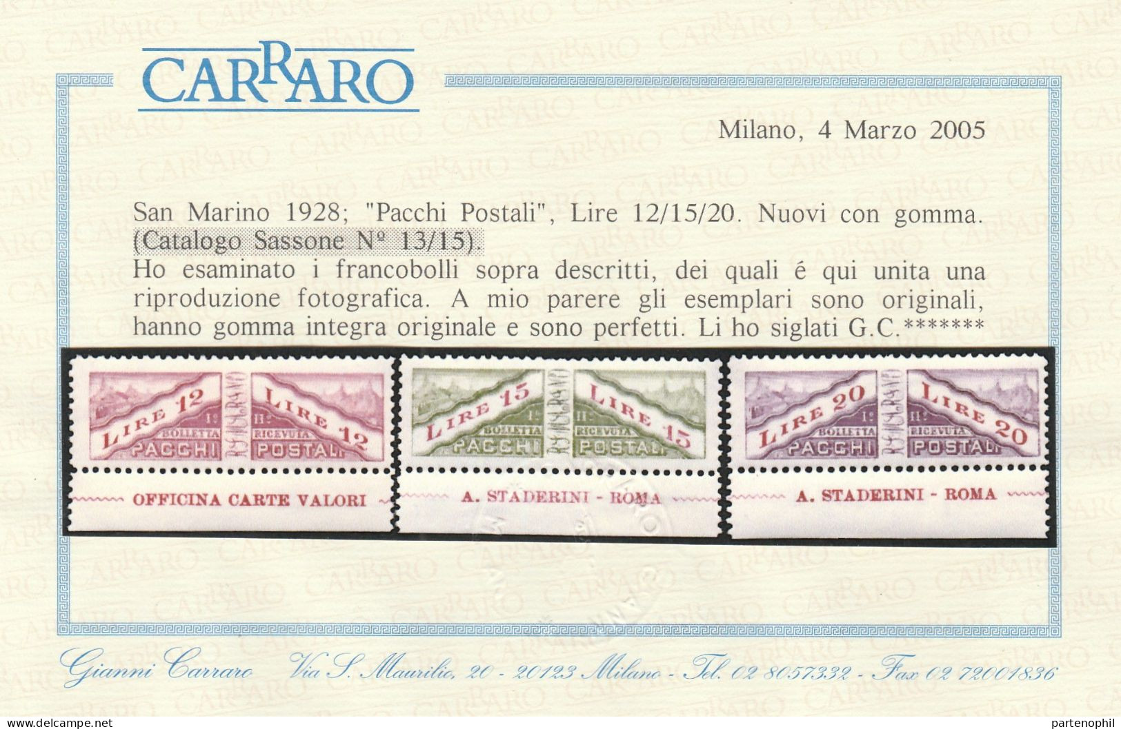 383 - San Marino - 1928 - Pacchi Postali Non Dentellati Al Centro N. 1/15. Cert. Carraro. Cat. € 250,00. MNH - Colis Postaux