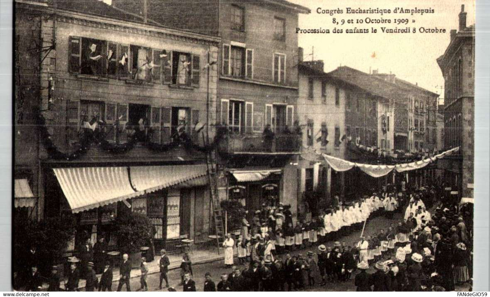 Congrès Eucharistique D'Amplepuis. 8.9.10. Octobre 1908. Procession Des Enfants.. -/// 14 - Amplepuis