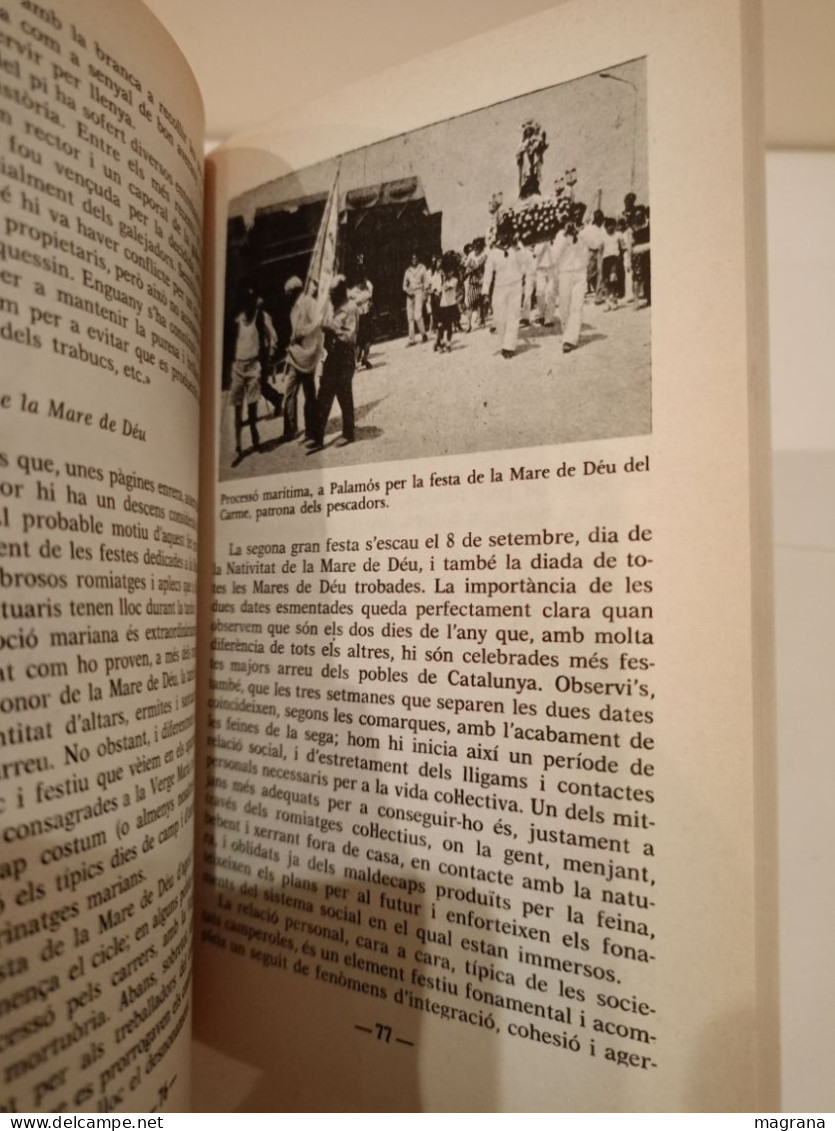 Conèixer Catalunya. Les Festes Populars. Joan Prat i Jesús Contreras. Editorial Dopesa 2. 1979